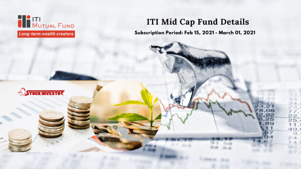 ITI Mid Cap Fund Details - High Risk Profile
